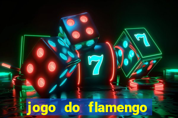 jogo do flamengo ao vivo rede canais