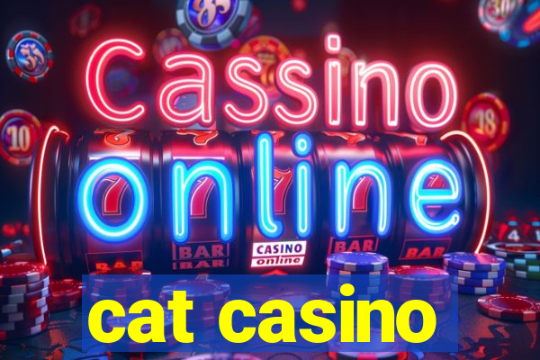 cat casino