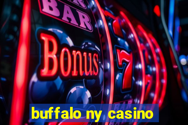 buffalo ny casino