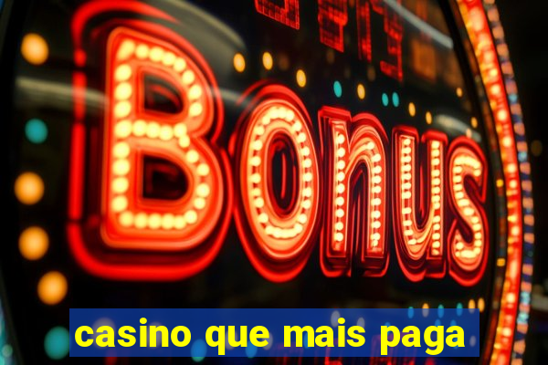 casino que mais paga