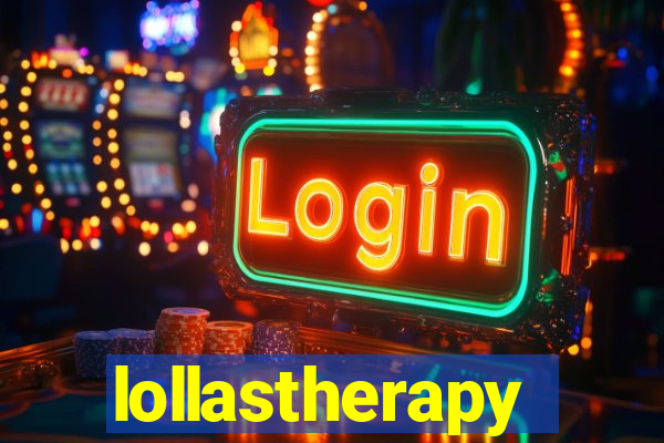 lollastherapy