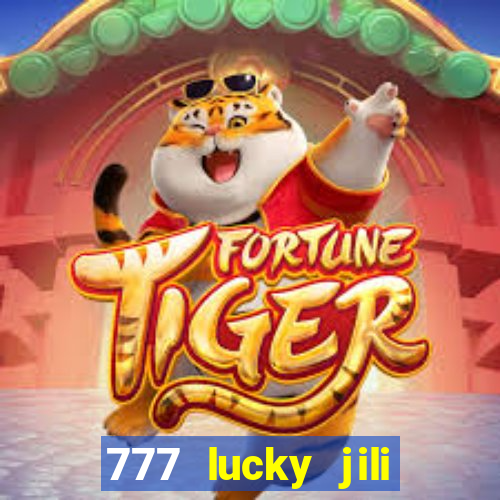 777 lucky jili slot casino