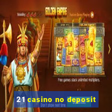 21 casino no deposit