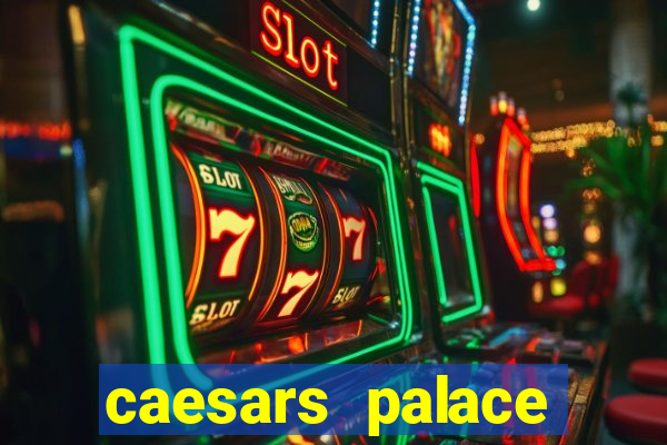 caesars palace online casino