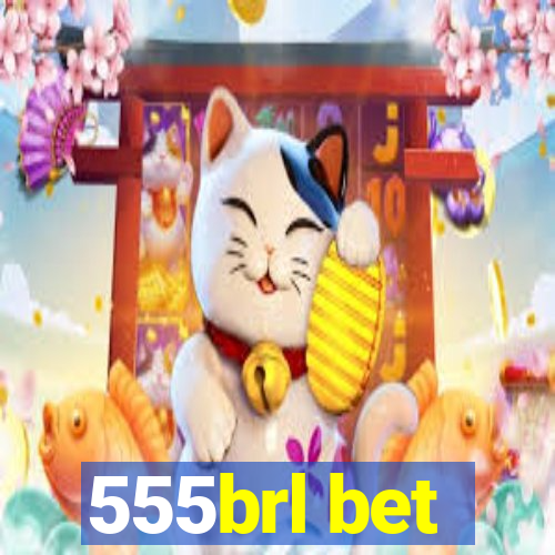 555brl bet