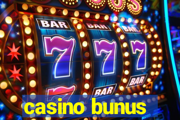 casino bunus