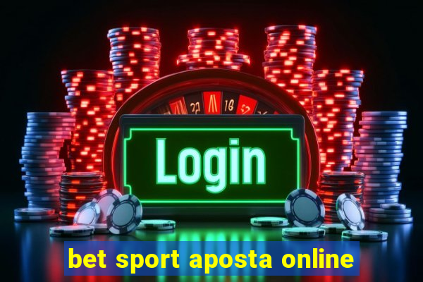 bet sport aposta online