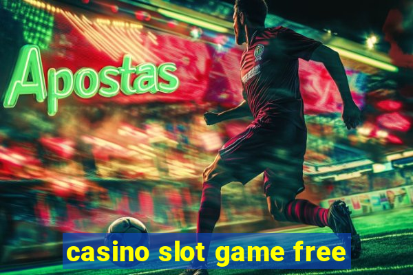 casino slot game free