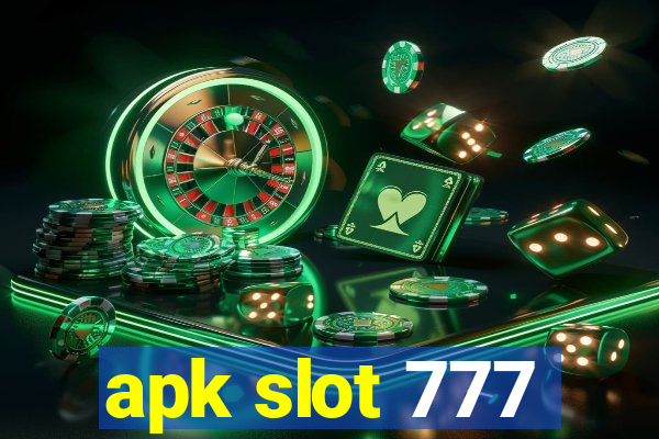 apk slot 777