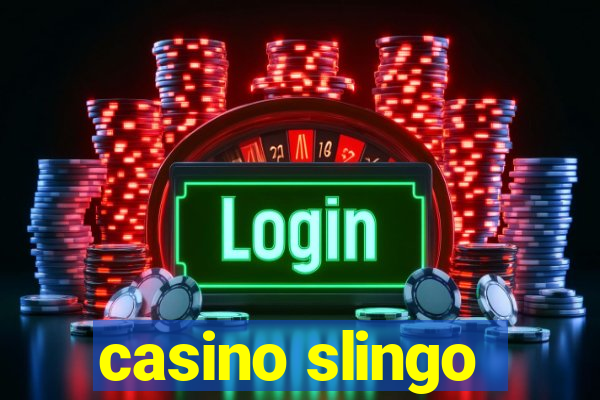 casino slingo