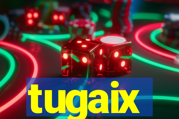 tugaix