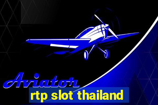 rtp slot thailand