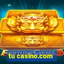 tu casino.com