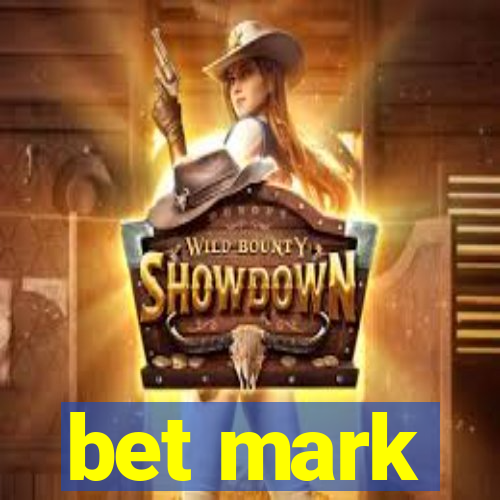 bet mark