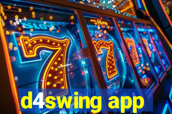 d4swing app