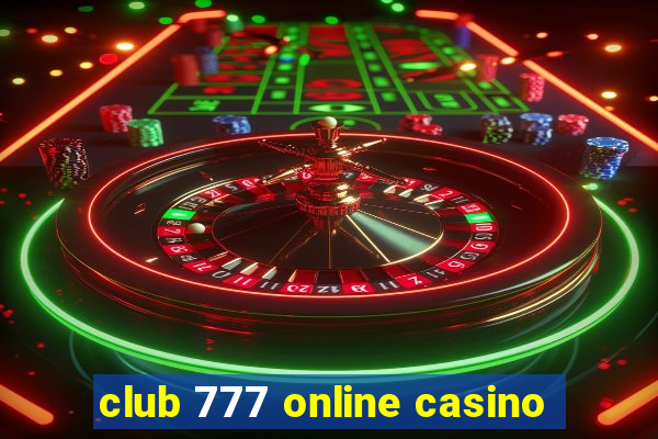 club 777 online casino