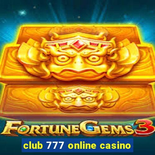 club 777 online casino