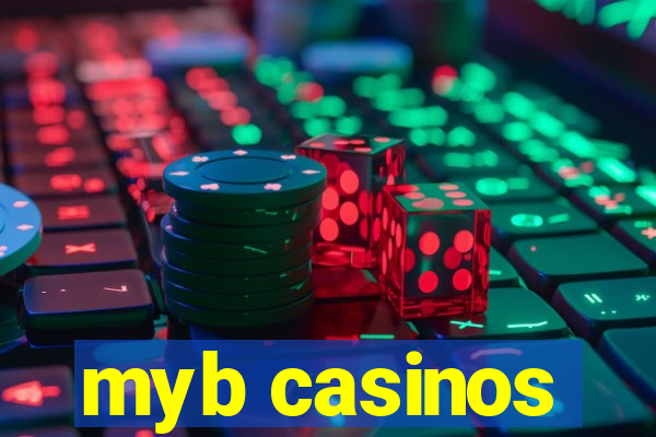 myb casinos