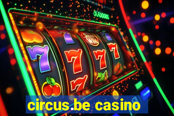 circus.be casino