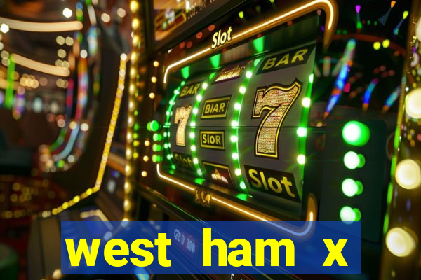 west ham x wolverhampton palpites