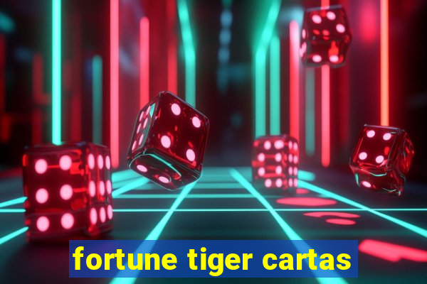 fortune tiger cartas