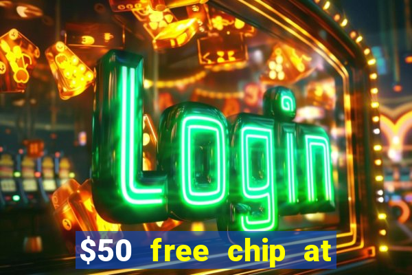 $50 free chip at lucky creek casino