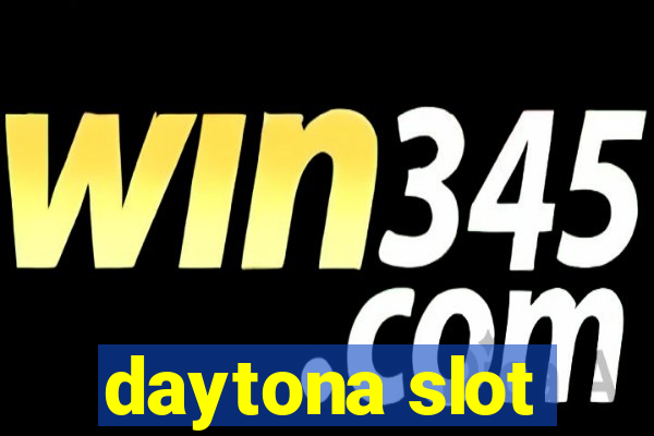 daytona slot