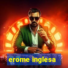 erome inglesa