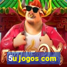 5u jogos com