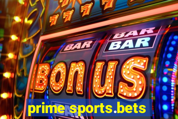 prime sports.bets