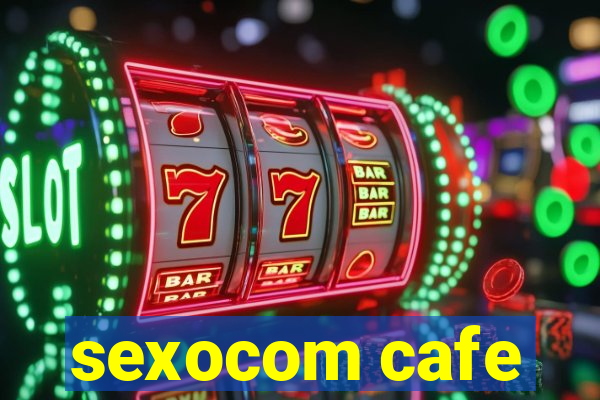 sexocom cafe