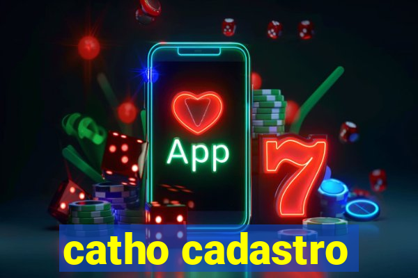 catho cadastro