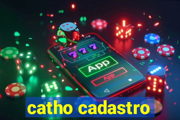 catho cadastro