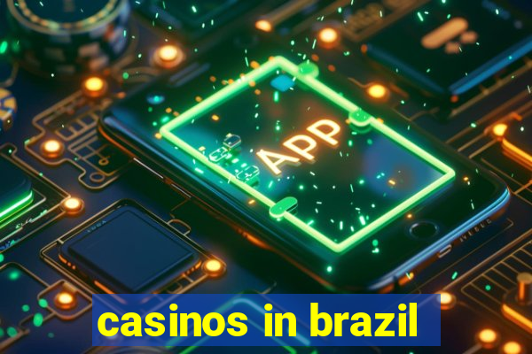 casinos in brazil