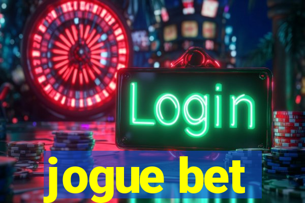 jogue bet