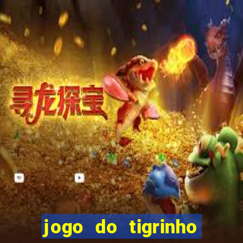 jogo do tigrinho fora do ar