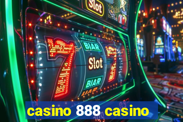 casino 888 casino