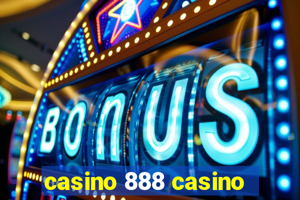 casino 888 casino