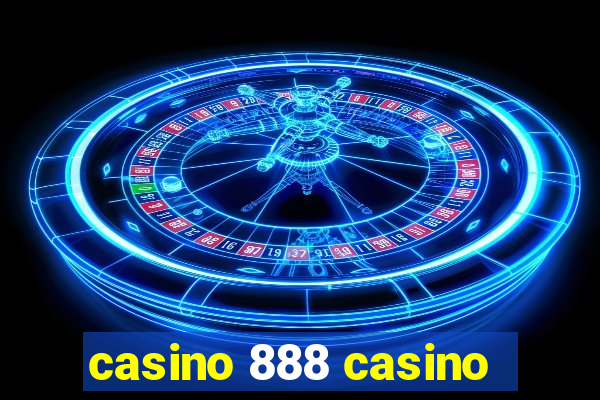 casino 888 casino