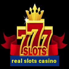 real slots casino