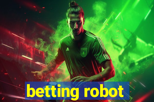 betting robot