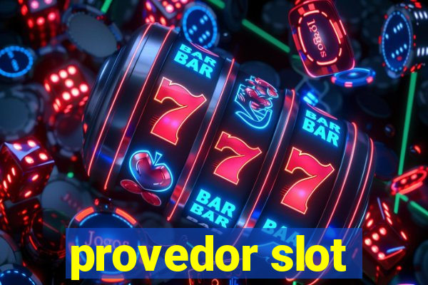 provedor slot