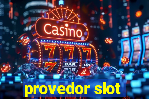 provedor slot