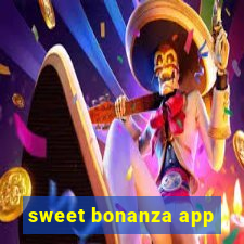 sweet bonanza app