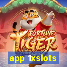 app 1xslots