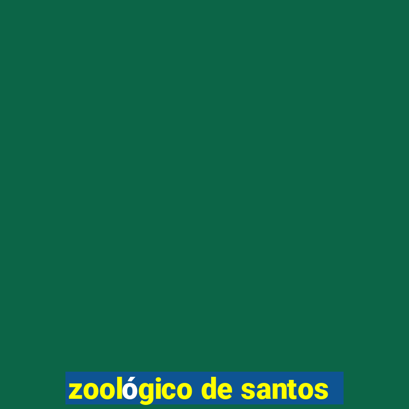 zoológico de santos