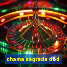 chama sagrada d&d