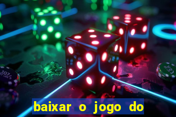 baixar o jogo do dragon ball