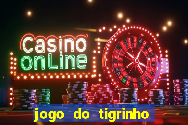 jogo do tigrinho plataforma de r$ 1