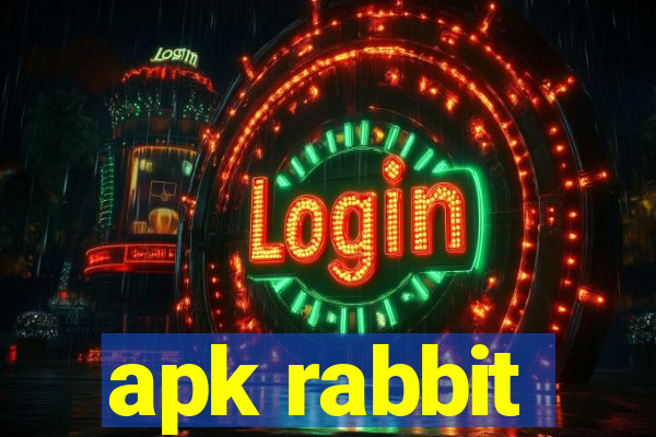 apk rabbit